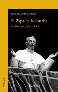 El Papa de la sonrisa