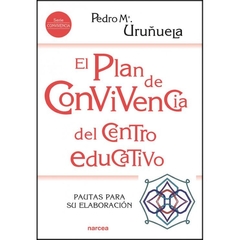 El Plan de Convivencia del Centro Educativo