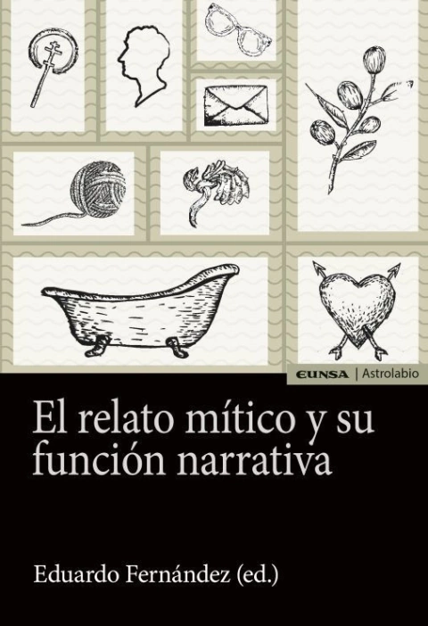 El relato mítico y su función narrativa