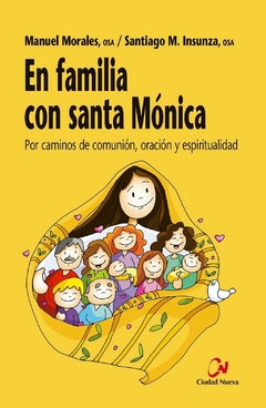 En familia con santa Mónica