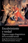 Encubrimiento y verdad: algunos rasgos diagnósticos de la sociedad actual