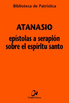 Epístolas a Serapión sobre el Espíritu Santo