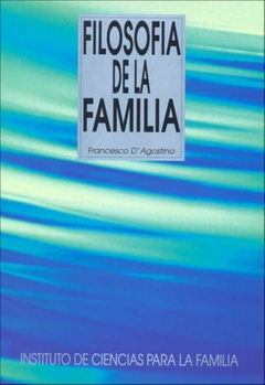 Filosofía de la familia