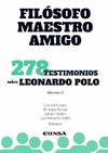 Filósofo, maestro y amigo (Vol II)