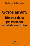 Historia de la persecución vándala en África