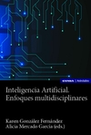Inteligencia Artificial. Enfoques multidisciplinares