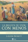 La belleza de vivir con menos