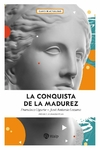 La conquista de la madurez