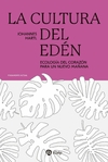 La cultura del Edén