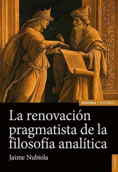 La renovación pragmatista de la filosofía analítica