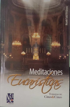 Meditaciones Eucarísticas