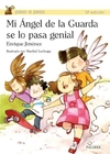 Mi Ángel de la Guarda se lo pasa genial