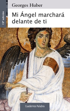 Mi Ángel marchará delante de ti