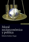 Moral socioeconómica y política