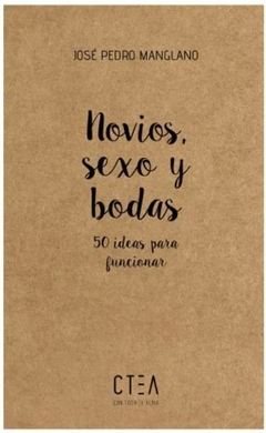 Novios, sexo y bodas