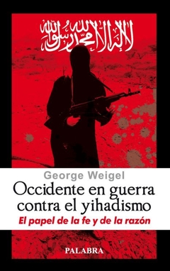 Occidente en guerra contra el yihadismo