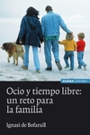 Ocio y tiempo libre: reto para la familia