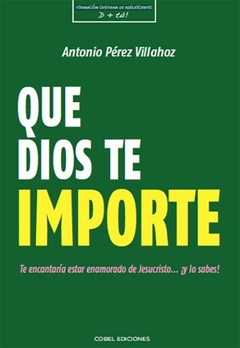 Que Dios te importe