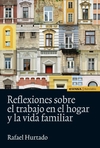 Reflexiones sobre el trabajo en el hogar y la vida familiar