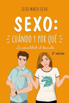 Sexo: cuándo y por qué