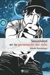 Sexualidad en la generación del rollo