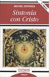 Sintonía con Cristo