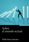 Sobre el mundo actual