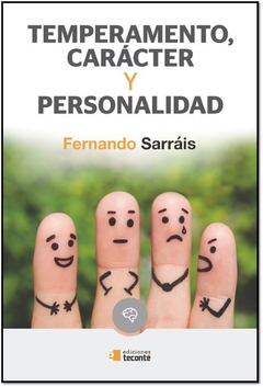 Temperamento, carácter y personalidad