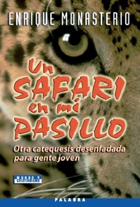 Un safari en mi pasillo