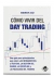 Cómo vivir del day trading