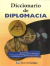 Diccionario de diplomacia