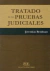 Tratado de las pruebas judiciales
