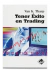 Tener éxito en trading
