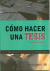 Cómo hacer una tesis - comprar online