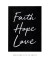 Quadro Decorativo Faith hope love - comprar online