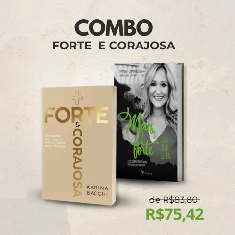 Combo Forte e Corajosa