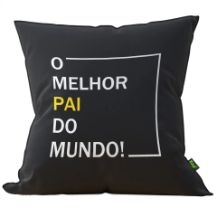 Almofada Dia dos Pais - Melhor Pai do Mundo