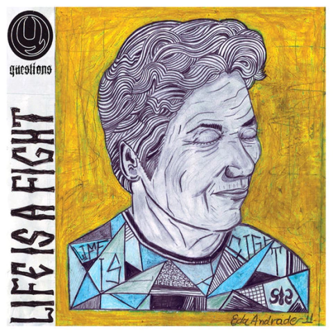 QUESTIONS - "Life is a Fight"