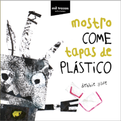 Mostro come tapas de plástico