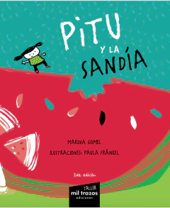 Pitu y la sandía
