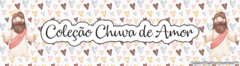 Banner da categoria Coleção chuva de amor