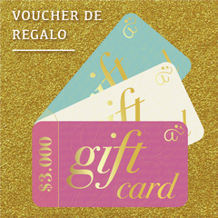Voucher de Regalo - GIFT CARD $3.000