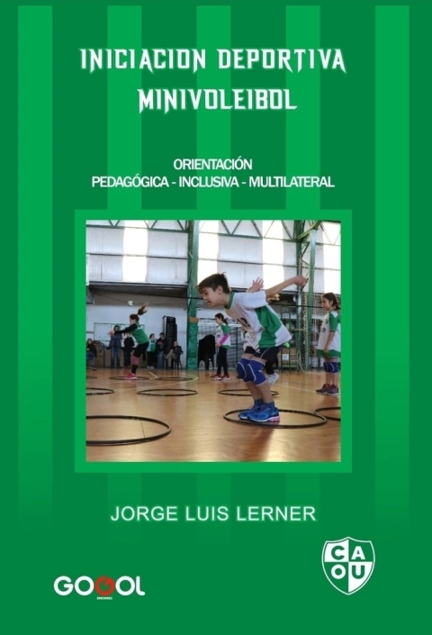 INICIACIÓN DEPORTIVA, MINIVOLEY / JORGE LERNER