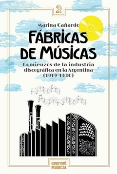 Fábricas de Músicas - Marina Cañardo