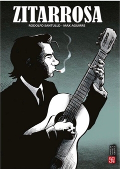 Zitarrosa - R. Santullo y M. Aguirre - comprar online