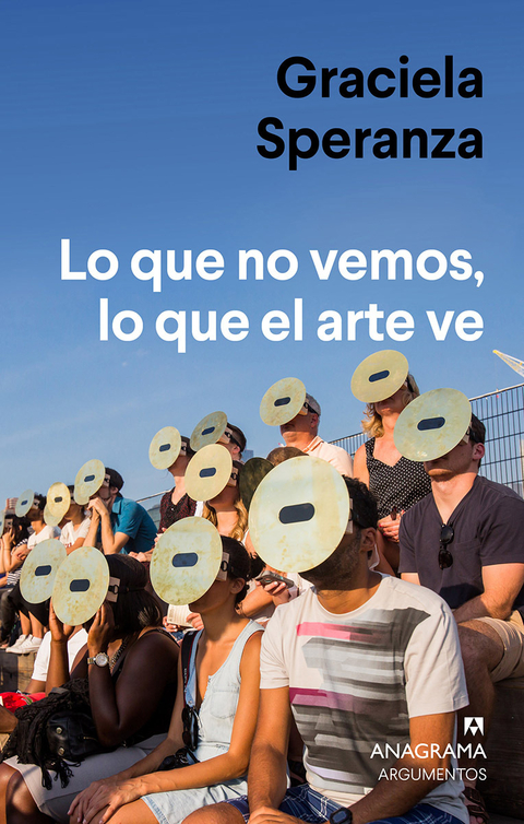 Lo que no vemos, lo que el arte ve - Graciela Speranza - comprar online