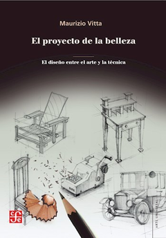 El proyecto de la belleza - Maurizio Vitta
