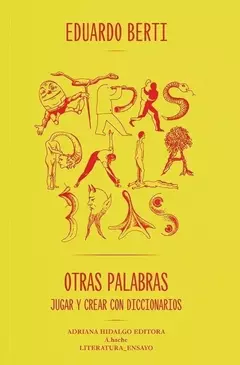 Otras palabras - Eduardo Berti