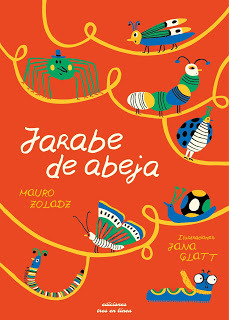 Jarabe de abeja - Mauro Zoladz