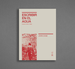 Escribir en el agua - John Cage - comprar online